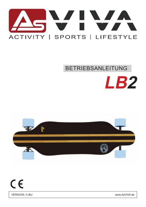 E-Longboard AsVIVA LB2 Elektro Skateboard Bedienungsanleitung